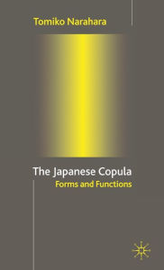 The Japanese Copula: Forms and Functions