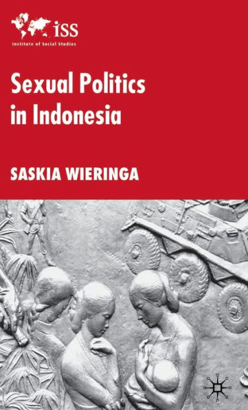 Sexual Politics in Indonesia