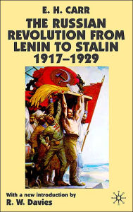 Title: The Russian Revolution from Lenin to Stalin 1917-1929 / Edition 2, Author: E. Carr