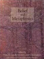 Title: Belief and Metaphysics, Author: Conor Cunningham