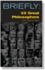 25 Great Philosophers From Plato to Sartre