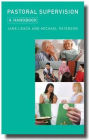 Pastoral Supervision : A Handbook