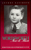 Wordsworth Now and Then: Romanticism and Contemporary Culture
