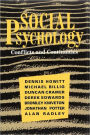 Social Psychology: Conflicts and Continuities: An Introduction Textbook