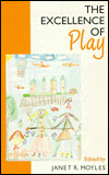 The Excellence of Play