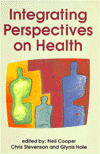 Integrating Perspectives on Health