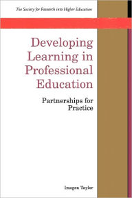 Title: Developing Learning in Professional Education, Author: Imogen Taylor