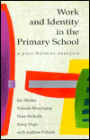 Work and Identity in the Primary School: A Post-Fordist Analysis