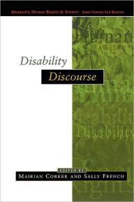 Title: Disability Discourse / Edition 1, Author: Mairian Corker