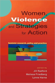 Title: Women, Violence & Strategies for Action / Edition 1, Author: Radford