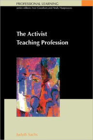 Title: Activist Teaching Profession, Author: Sachs