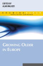 Growing Older in Europe: European Perspectives