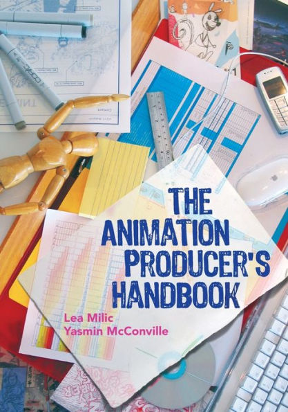 The Animation Producer's Handbook / Edition 1