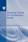 Studying Culture: An Introductory Reader