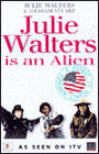 Julie Walters Is an Alien