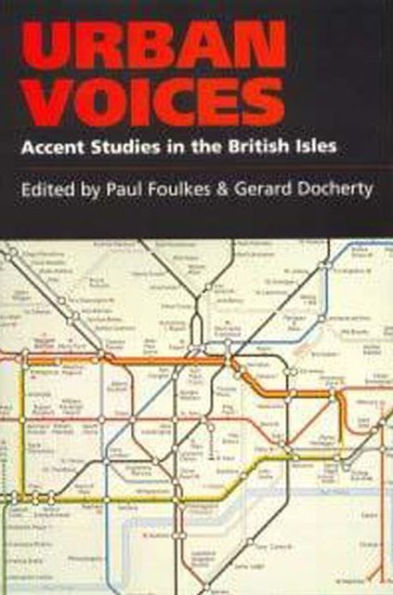 Urban Voices: Accent Studies in the British Isles