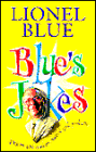 Blues Jokes: Ancient and Modern, Sacred and Profane
