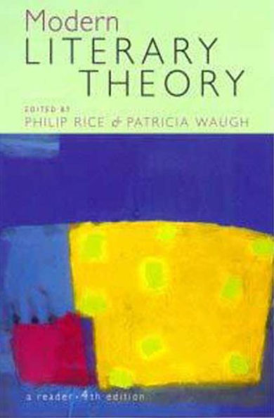 Modern Literary Theory: A Reader / Edition 4