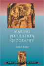 Making Population Geography / Edition 1