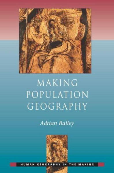 Making Population Geography / Edition 1