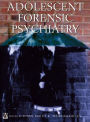 Alternative view 2 of Adolescent Forensic Psychiatry / Edition 1