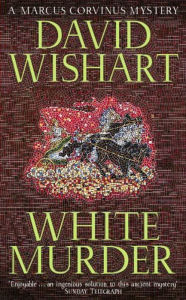 White Murder (Marcus Corvinus Series #7)