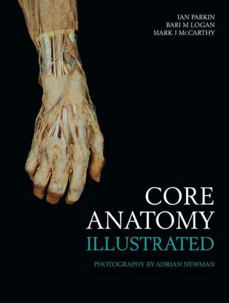 Core Anatomy - Illustrated / Edition 1