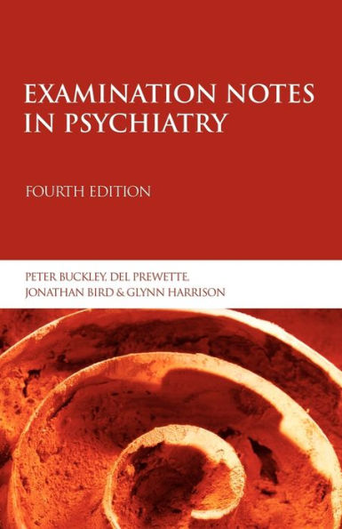 Examination Notes in Psychiatry / Edition 4