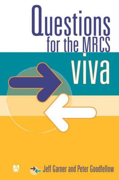 Questions for the MRCS viva / Edition 1