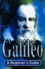 Galileo: A Beginner's Guide