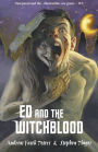Ed and the Witchblood