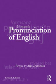 Gimson's Pronunciation of English / Edition 7