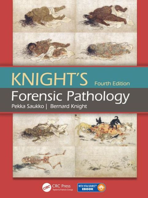 Knight S Forensic Pathology Edition By Pekka Saukko Bernard Knight