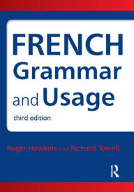 French Grammar and Usage / Edition 3