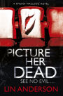 Picture Her Dead
