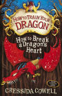 How to Break a Dragon's Heart (How to Train Your Dragon Series #8)