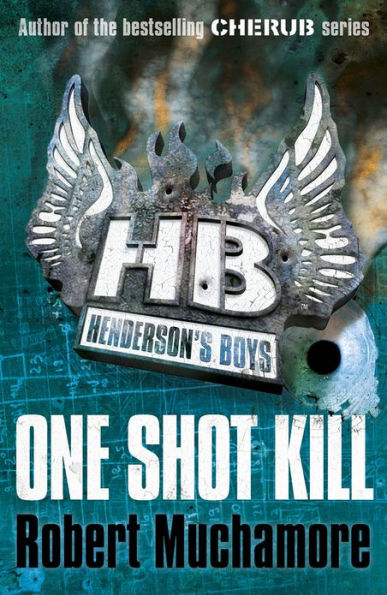 One Shot Kill (Henderson's Boys Series #6)