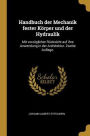 Handbuch der Mechanik fester Körper und der Hydraulik: Mit vorzüglicher Rücksicht auf ihre Anwendung in der Architektur. Zweite Auflage.
