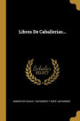 Libros De Caballerias...