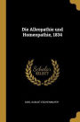Die Alleopathie und Homeopathie, 1834