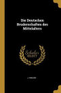 Die Deutschen Bruderschaften des Mittelalters