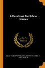 A Handbook For School Nurses