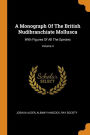 A Monograph Of The British Nudibranchiate Mollusca: With Figures Of All The Species; Volume 4