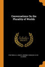 Conversations On the Plurality of Worlds