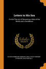 Letters to His Son: On the Fine Art of Becoming a Man of the World and a Gentleman