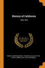 History of California: 1860-1890