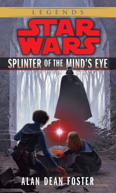 スター・ウォーズ 1978 Star Wars sequel novel Star Wars Splinter of the Mind's Eye by Alan Dean Foster