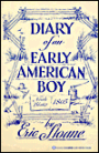The Diary of an Early American Boy
