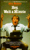 Hey, Wait a Minute! (I Wrote a Book!)