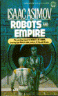 Robots and Empire (The Robot Series)